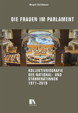 Die Frauen im Parlament von Steinhauser,  Margrit