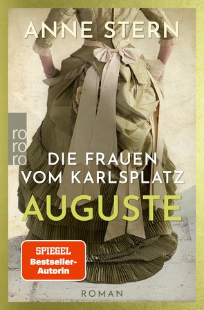 Die Frauen vom Karlsplatz: Auguste von Stern,  Anne