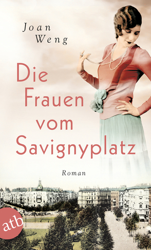 Die Frauen vom Savignyplatz von Weng,  Joan