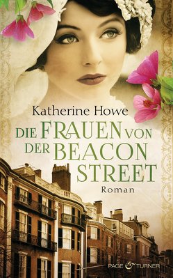 Die Frauen von der Beacon Street von Howe,  Katherine, Schwaab,  Judith