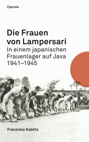 Die Frauen von Lampersari von Koblitz,  Franziska