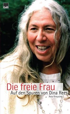 Die freie Frau von Kreysing,  Ana