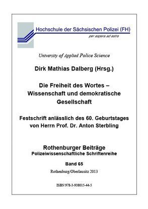 Die Freiheit des Wortes – Wissenschaft und demokratische Gesellschaft von Dalberg,  Dirk Mathias