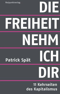 Die Freiheit nehm ich dir von Spät,  Patrick