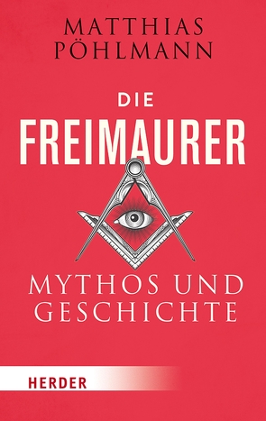 Die Freimaurer von Pöhlmann,  Matthias