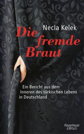 Die fremde Braut von Kelek,  Necla