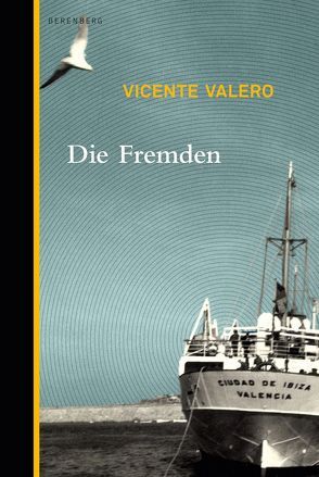 Die Fremden von Kultzen,  Peter, Valero,  Vicente