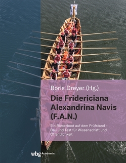 Die Fridericiana Alexandrina Navis (F.A.N.) von Bettschnitt,  Vigdís, Bockius,  Roland, Buchmüller,  Benedikt, Carbon,  Claus-Christian, Christ,  Eva-Maria, Clement,  Peter, Dreyer,  Boris, Drummer,  Dietmar, Gatternig,  Bernhard, Gläser,  Constantin, Günther,  Hans Moritz, Hauenstein,  Alexander, Herzig,  Franz, Hochbruck,  Jan, Hüssen,  Claus-Michael, Jelusic,  Marko, Jobst,  Andreas, Kaiser,  Anna-Maria, Kemmler,  Wolfgang, Kiener,  Christoph, Klemm,  Helmut, Krekel,  Christoph, Land,  Alexander, Lehne,  Dietmar, Meissner,  Susanne, Merklein,  Mario, Mischka,  Doris, Orgeldinger,  Mathias, Preiß,  Bernd, Rönitz,  Henry, Rückert,  Darius, Schedel,  Margit, Schindler,  Christoph, Schmädecker,  Maike, Schnetz,  Stefan R., Speck,  Marcus, Stamminger,  Marc, Thünnesen,  Julian, Ulm,  Maximilian, Wawrzyn,  Alexander C., Weski,  Timm, Woller,  Raffaela, Wörz,  Andreas