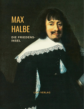 Die Friedensinsel von Halbe,  Max