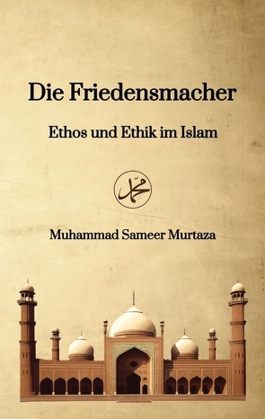 Die Friedensmacher von Murtaza,  Muhammad Sameer