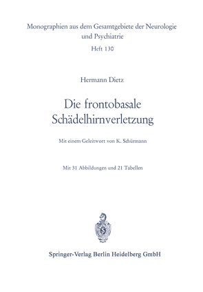 Die frontobasale Schädelhirnverletzung von Dietz,  Hermann