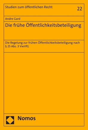 Die frühe Öffentlichkeitsbeteiligung von Gard,  Andre