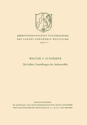 Die frühen Darstellungen des Arthurstoffes von Schirmer,  Walter F.