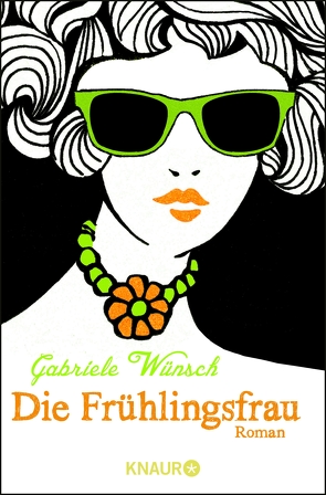 Die Frühlingsfrau von Wünsch,  Gabriele