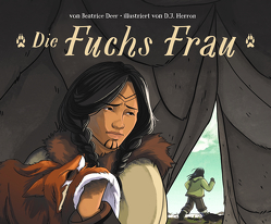 Die Fuchs Frau von Deer,  Beatrice, Groeper,  Kerstin, Herron,  D.J.