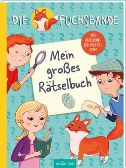 Die Fuchsbande – Mein großes Rätselbuch von Hänsch,  Lisa, Lini,  Jana, Rath,  Tessa