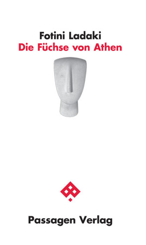 Die Füchse von Athen von Ladaki,  Fotini