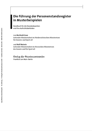 Die Führung der Personenstandsregister in Musterbeispielen von Gaaz,  Berthold, Meireis,  Rolf