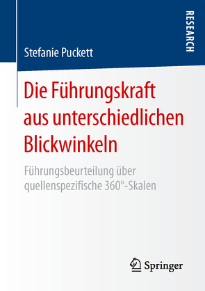 Die Führungskraft aus unterschiedlichen Blickwinkeln von Puckett,  Stefanie