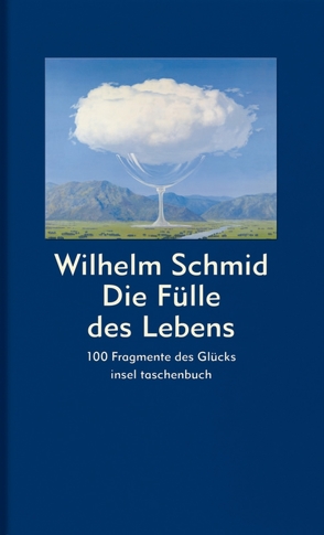 Die Fülle des Lebens von Schmid,  Wilhelm