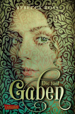 Die fünf Gaben (Valenias Töchter 1) von Brauner,  Anne, Friedrich,  Susann, Ross,  Rebecca