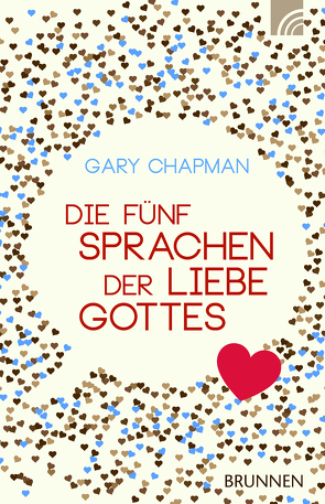 Die fünf Sprachen der Liebe Gottes von Chapman,  Gary