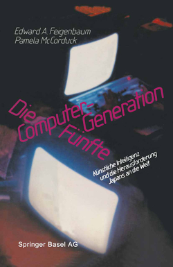 Die Fünfte Computer-Generation von FEIGENBAUM, MCCORDUCK