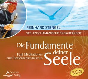 Die Fundamente deiner Seele von Stengel,  Reinhard