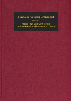 Die Funde der älteren Bronzezeit des nordischen Kreises in Dänemark, Schleswig-Holstein und Niedersachsen von Akademie der Wissenschaften und der Literatur,  Mainz, Kersten,  Karl, Willroth,  K.-H.