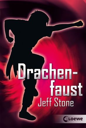 Die fünf Gefährten – Drachenfaust von Gallus,  Christine, Stone,  Jeff