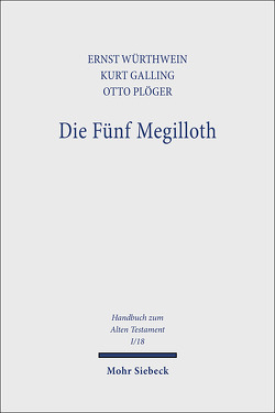 Die Fünf Megilloth von Galling,  Kurt, Plöger,  Otto, Würthwein,  Ernst