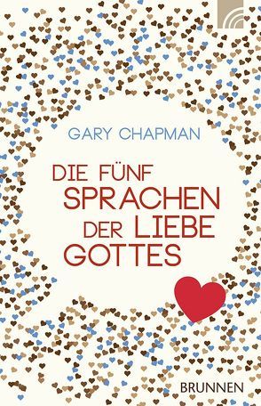 Die fünf Sprachen der Liebe Gottes von Chapman,  Gary