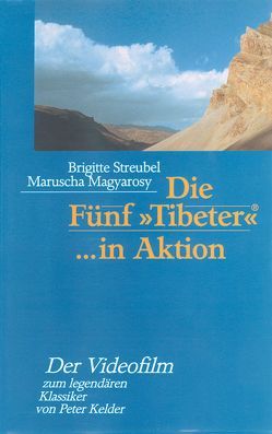 Die Fünf »Tibeter«® in Aktion (Video) von Magyarosy,  Maruscha, Streubel,  Brigitte