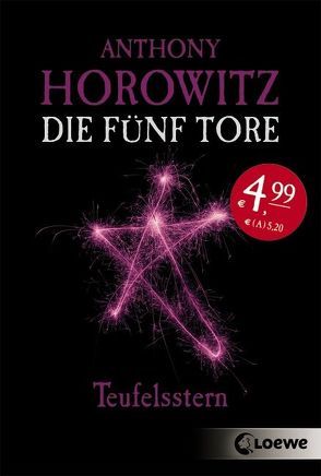 Die fünf Tore – Teufelsstern von Horowitz,  Anthony, Wiemken,  Simone