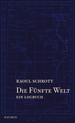 Die Fünfte Welt von Schrott,  Raoul