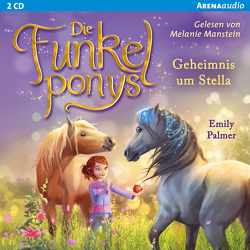 Die Funkelponys (2). Geheimnis um Stella von Manstein,  Melanie, Palmer,  Emily