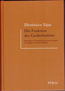 Die Funktion des Gedächtnisses von Vajas,  Dionissios