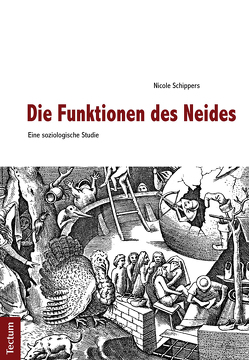 Die Funktionen des Neides – Eine soziologische Studie von Schippers,  Nicole