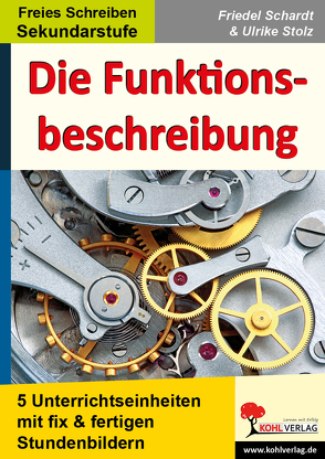 Die Funktionsbeschreibung von Schardt,  Friedel, Stolz,  Ulrike