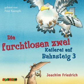 Die furchtlosen zwei: Keilerei auf Bahnsteig 3 von Friedrich,  Joachim, Kaempfe,  Peter