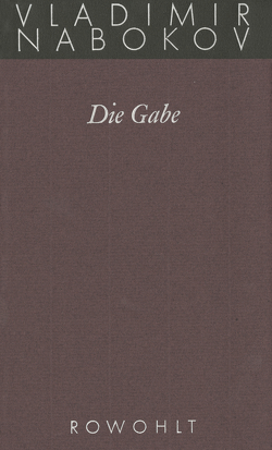 Die Gabe von Engel-Braunschmidt,  Annelore, Nabokov,  Vladimir