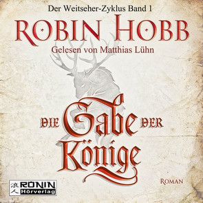 Die Gabe der Könige von Bauche-Eppers,  Eva, Hobb,  Robin, Lühn,  Matthias