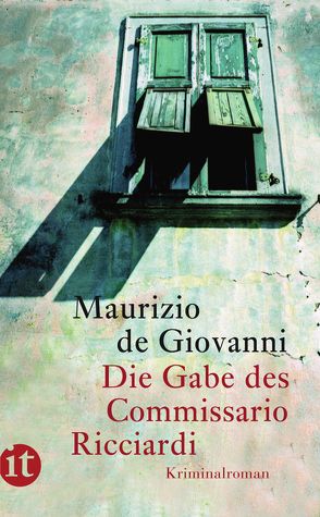 Die Gabe des Commissario Ricciardi von Giovanni,  Maurizio de, Nobilia,  Doris