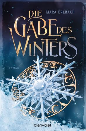 Die Gabe des Winters von Erlbach,  Mara