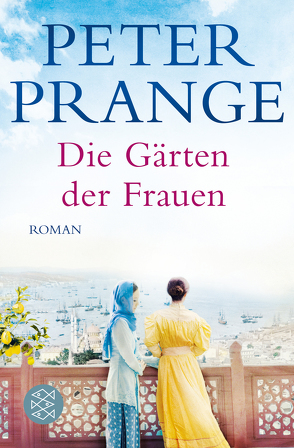 Die Gärten der Frauen von Prange,  Peter