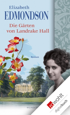 Die Gärten von Landrake Hall von Edmondson,  Elizabeth, Handels,  Tanja