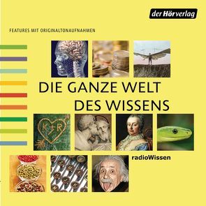 Die ganze Welt des Wissens – 2 von Anthoff,  Gerd, Arnold-Cevik,  Ulrike, Baumann,  Christian, Becker,  Herbert, Bergmann,  Christine, Blomberg,  Sebastian, Bock,  Rainer, Bondy,  Gabriele, Bräse,  Veronika, Brockmeyer,  Claus, Brzoska,  Maike, Bürkle,  Katja, Cantzen,  Rolf, Comtesse,  Rahel, Cortis,  Julia, Dabinnus,  Burchard, Dölle,  Robert, Dumont,  René, Feldmann,  Christian, Gaul,  Diana, Glemnitz,  Reinhard, Gosciejewicz,  Eva, Greiter,  Anna, Gutknecht,  Bernd-Uwe, Habeck,  Michael, Heidenreich,  Gert, Herrmann-Boeck,  Petra, Hildebrand,  Florian, Himmelstoss, ,  Beate, Hitzelberger,  Johannes, Hofmann,  Susanne, Hussock,  Sven, Kastius,  Sabine, Kreissl,  Dorit, Kriener-Weber,  Ulrike, Kügow-Klenz,  Detlef, Leonhardt,  Henrike, Lersch,  Peter, Loibl,  Thomas, Lüpke,  Geseko von, Mahnke-Devlin,  Julia, Maier,  Yvonne, Maire,  Laura, May,  Jerzy, Merki,  Stefan, Merkle,  Susanne, Mullen,  Beate, Mulzer,  Hubert, Nesseler,  Susanne, Neukirch,  Christiane, Neumann,  Andreas, Poelchau,  Susanne, Posch,  Krista, Pregler,  Wolfgang, Reitz,  Michael, Rigauer,  Gerd, Rückert,  Ulrike, Schloffer,  Friedrich, Schnoor,  Mira Alexandra, Schopf,  Sylvia, Schreiber,  Justina, Schuck,  Irene, Schumacher,  Karin, Schupp,  Ditte, Steiner,  Claudia, Strasser,  Sabine, Szyszkowitz,  Aglaia, Tregor,  Michael, Umbach,  Martin, Veit,  Peter, Wawrczeck,  Jens, Wilkening,  Stefan, Wostry,  Axel, Zinner,  Stephan