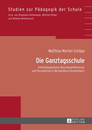 Die Ganztagsschule von Schöpa,  Matthias Morten