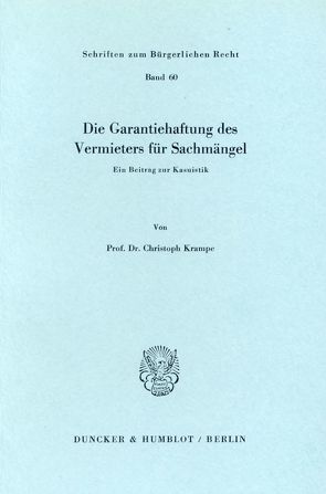 Die Garantiehaftung des Vermieters für Sachmängel. von Krampe,  Christoph