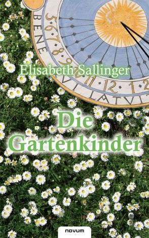 Die Gartenkinder von Sallinger,  Elisabeth